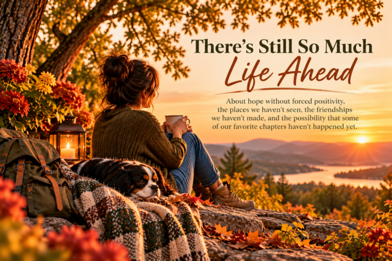 A dark-haired woman sits with a tricolor Cavalier King Charles Spaniel beneath autumn oak trees, looking toward a golden sunset. Embedded title reads “There's Still So Much Life Ahead,” with a subtitle about hope, future friendships, and chapters yet to come.